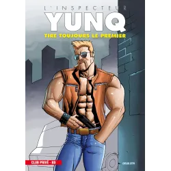 H&O Editions L'inspecteur Yunq tire toujours le premier